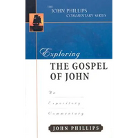 Exploring the Gospel of John: An Expository Commentary - Hardcover