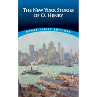 The New York Stories of O. Henry - Paperback