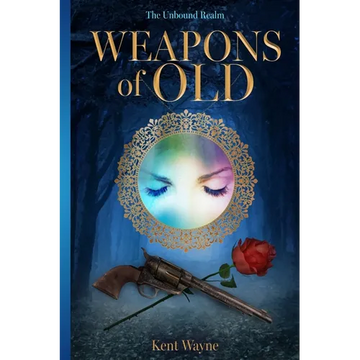 Weapons Of Old: The Unbound Realm Book 2 - Paperback