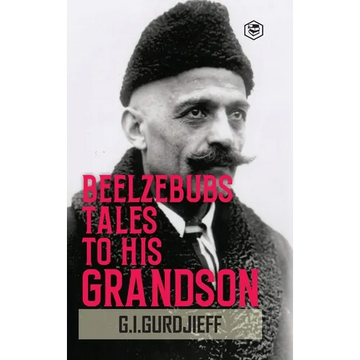 Beelzebub's Tales to His Grandson: All and Everything (Hardcover Library Edition) - Hardcover