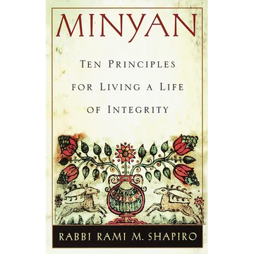 Minyan: Ten Principles for Living a Life of Integrity - Paperback