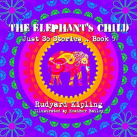 The Elephant's Child - Paperback