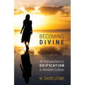 Becoming Divine