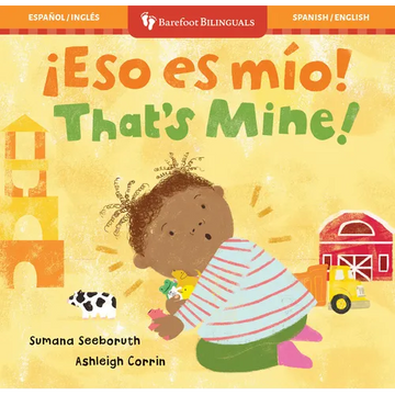 ¡Eso Es Mio! / That's Mine! - Board Book