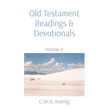 Old Testament Readings & Devotionals: Volume 11 - Paperback