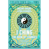 I Ching: The Book of Changes - Hardcover