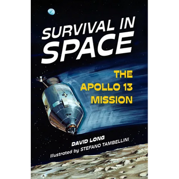 Survival in Space: The Apollo 13 Mission - Paperback
