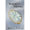 Broken Mirrors