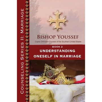 Book 2: Understanding Oneself in Marriage - Paperback