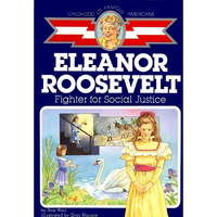 Eleanor Roosevelt: Fighter for Social Justice - Paperback