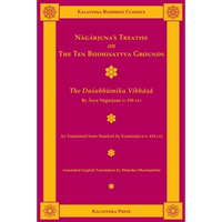Nagarjuna's Treatise on the Ten Bodhisattva Grounds: The Dasabhumika Vibhasa - Paperback