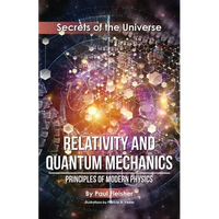 Relativity and Quantum Mechanics: Principles of Modern Physics - Paperback