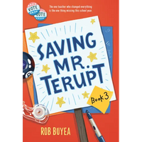 Saving Mr. Terupt - Paperback
