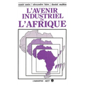 L'avenir industriel de l'Afrique