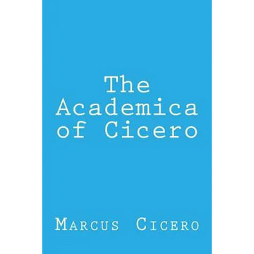 The Academica of Cicero - Paperback