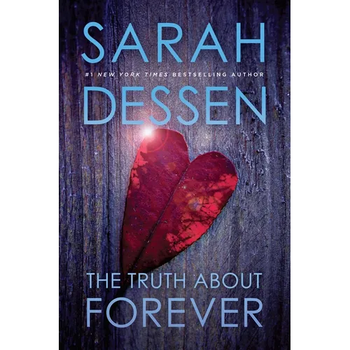 The Truth about Forever