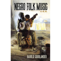 Negro Folk Music U.S.A. - Paperback