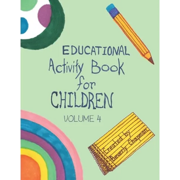 Educational Activity Book for Children Volume 4 - Paperback