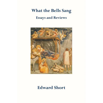 What the Bells Sang. Essays and Reviews - Paperback