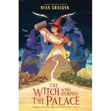 The Witch Who Stormed the Palace - Hardcover