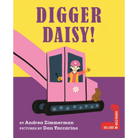 Digger Daisy! - Hardcover