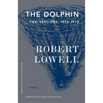 The Dolphin: Two Versions, 1972-1973 - Paperback