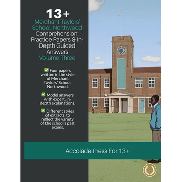 13+ Comprehension: Merchant Taylors' School, Northwood (MTS), Practice Papers & In-Depth Guided Answers: Volume 3 - Paperback