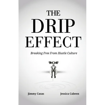 The Drip Effect - Paperback