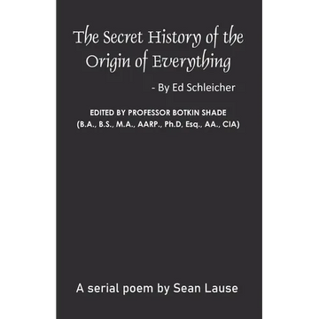 The Secret History of the Origin of Everything - Paperback