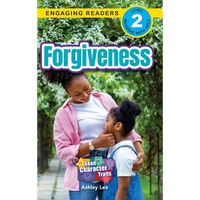 Forgiveness: Good Character Traits (Engaging Readers, Level 2) - Hardcover
