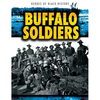 Buffalo Soldiers - Library Binding