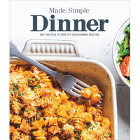 Dinner Made Simple: Easy Recipes to Simplify Your Dinner Routine - Hardcover