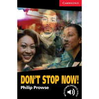 Don't Stop Now! Level 1 - Paperback