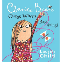 Clarice Bean, Guess Who's Babysitting - Paperback