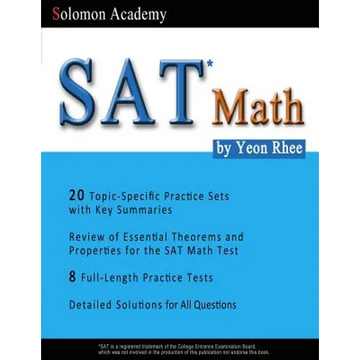 SAT Math: Solomon Academy's SAT Math Book - Paperback
