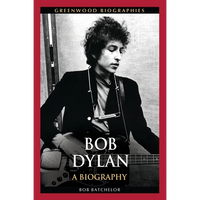 Bob Dylan: A Biography - Hardcover
