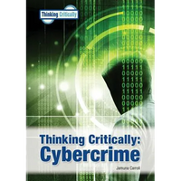Thinking Critically: Cybercrime - Hardcover