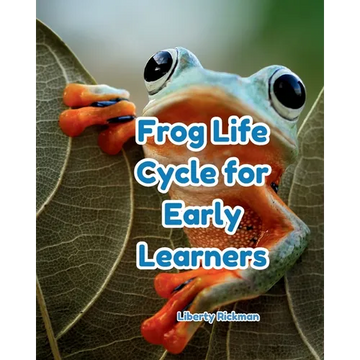Frog Life Cycles for Early Learners - Paperback