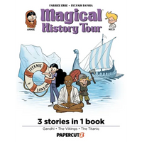 Magical History Tour 3 in 1 Vol. 3: Collecting Gandhi, Vikings, and the Titanic - Hardcover