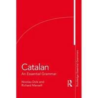 Catalan: An Essential Grammar - Paperback