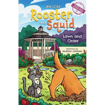 Rooster and Squid: Lawn and Order - Paperback