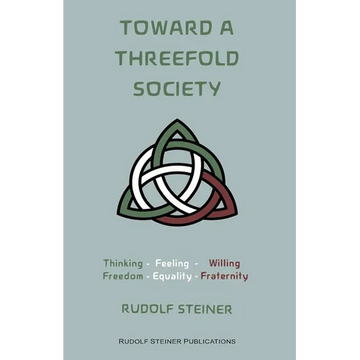 Toward a Threefold Society: Basic Issues of the Social Question - Paperback