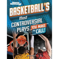 Basketball's Most Controversial Plays: You Make the Call - Paperback