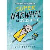 Super Narwhal and Jelly Jolt - Paperback