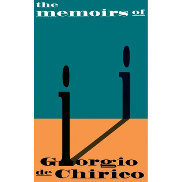 Memoirs of Giorgio de Chirico - Paperback