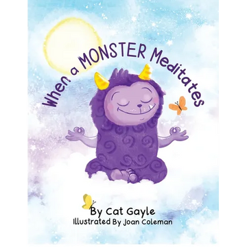When a Monster Meditates - Paperback