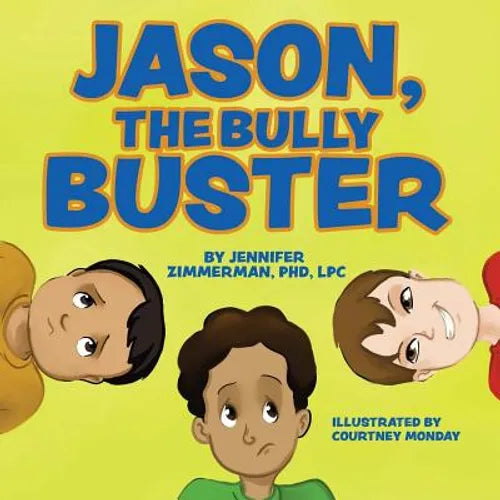 Jason, the Bully Buster