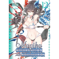Magika Swordsman and Summoner Vol. 12 - Paperback