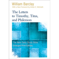 The Letters to Timothy, Titus, and Philemon - Paperback