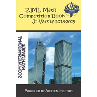 ZIML Math Competition Book Junior Varsity 2018-2019 - Paperback